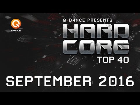 September 2016 | Q-dance Presents Hardcore Top 40