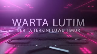 Download lagu WARTA LUTIM - LAUNCHING PILKADA SERENTAK LUWU TIMUR 2020 mp3