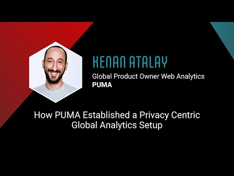 Kenan Atalay: How PUMA Established a Privacy-Centric Global Analytics Setup
