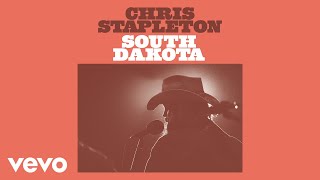 Chris Stapleton - South Dakota (Official Audio)