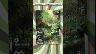 Can You Guess The Pokémon Card ? TCG Guess Part 115 #pokemon #tcg #tcgguess