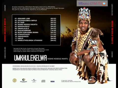 Mkhulekelwa ngeke ngisole muntu | album isiphumile nganezakwethu