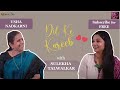 Free Spirited Usha Nadkarni On Dil Ke Kareeb With Sulekha Talwalkar