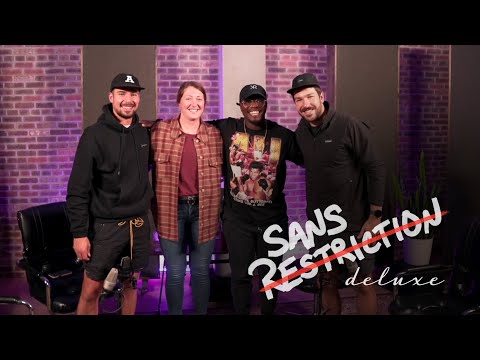 Sans Restriction Deluxe 2 (EP 265) avec Alexandre Carrier, Kim Deschênes et Frédérick Gaudreau