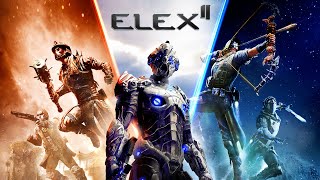 ELEX II video 1