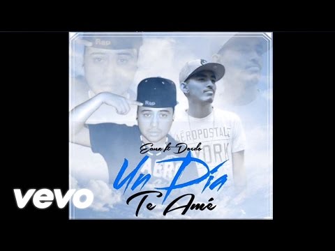 Eanz - Un Día Te Amé (Audio) ft. Doedo