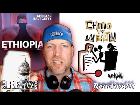☠🎤Chino XL Ethiopia REVIEW / REACTION ☠ Balt Getty and Chino XL - Chino VS Balt 🔥🔥