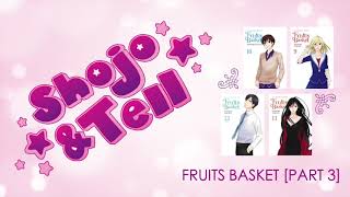 Ep. 27: Fruits Basket Pt. 3 (with ANN’s Jacob Chapman)