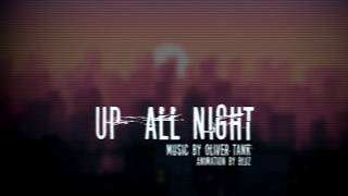 Smmv | Up All Night - Oliver Tank