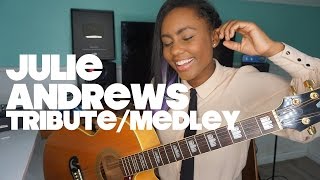 Julie Andrews Tribute/Medley - (Mary Poppins, Sound of Music & More) by Jamie Grace