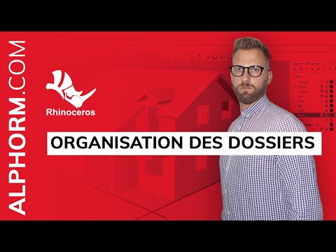 Formation Rhino 3D Atelier de modélisation | Organisation des dossiers