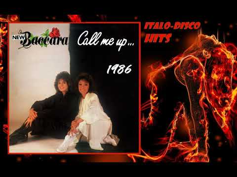 New Baccara - Call Me Up - 1986