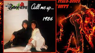 New Baccara - Call Me Up - 1986