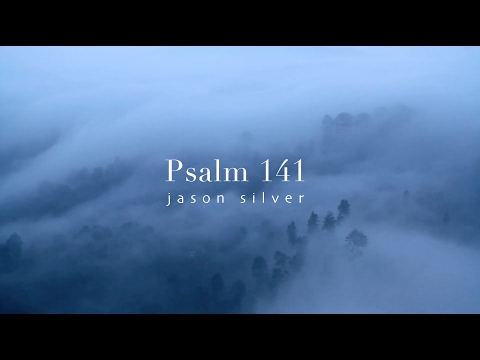 🎤 Psalm 141 Song - Delicacies