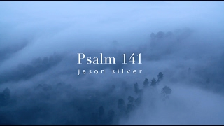 🎤 Psalm 141 Song - Delicacies