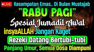 Download lagu MUSTAJAB JUMADIL AWAL,‼️ PUTAR DZIKIR INI | REZEKI DATANG BERTUBI TUBI | Panjang Umur & Dosa Diampun mp3