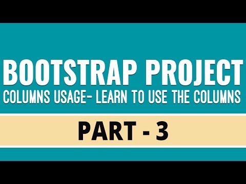 Learn Bootstrap By Building Project | Columns \u0026 Inner Pages | Part 3