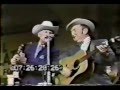 Lester Flatt and Bill Monroe at the Grand Ole Opry - Will You Be Loving Another Man