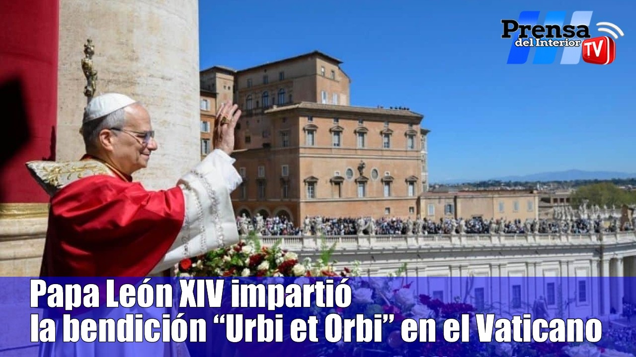 Papa León XIV impartió la bendición “Urbi et Orbi” en Pascua