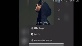 Alles an dir  Mike Singer (feat. Kay One)