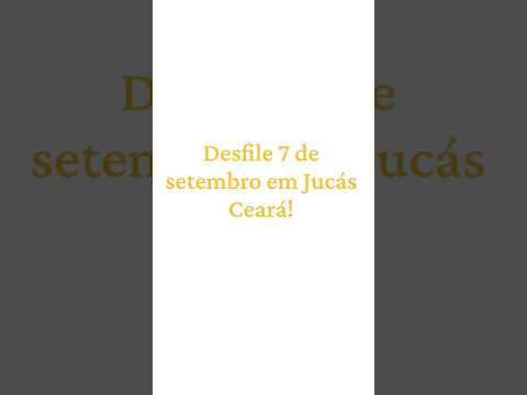 Desfile 7 de setembro em Jucás Ceará #7desetembro #musica