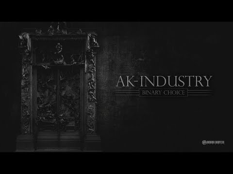 AK-Industry - Binary Choice [AMR016]