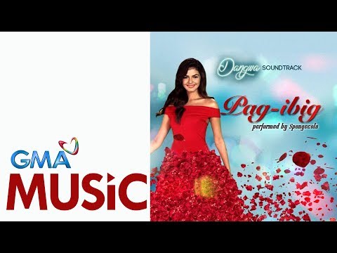 Pag-ibig | Spongecola | Dangwa Theme Song | Official Lyric Video