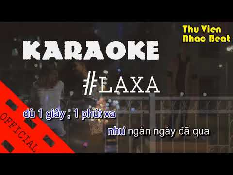 Lạ Xa - karaoke