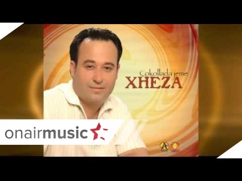 XHEZA  - SHUM HERE TE LUTA