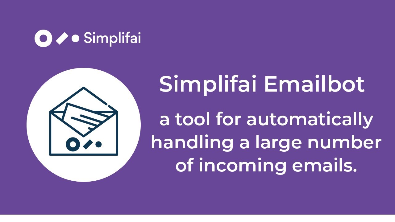 What is Simplifai Emailbot?