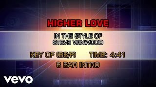 Steve Winwood - Higher Love (Karaoke)