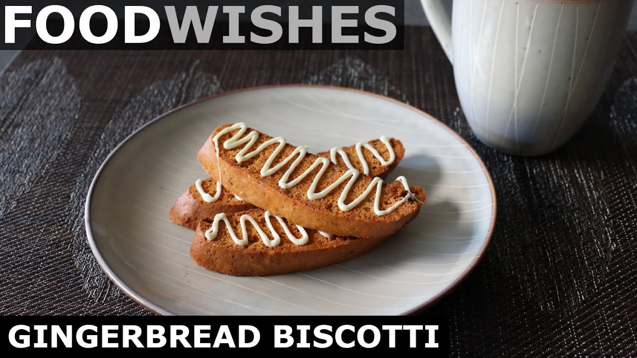 Gingerbread Biscotti - Food Wishes