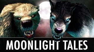 Skyrim Mod: Moonlight Tales Special Edition - Werewolf Overhaul