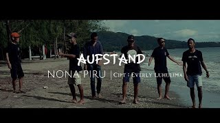 Download lagu NONA PIRU - Aufstand mp3