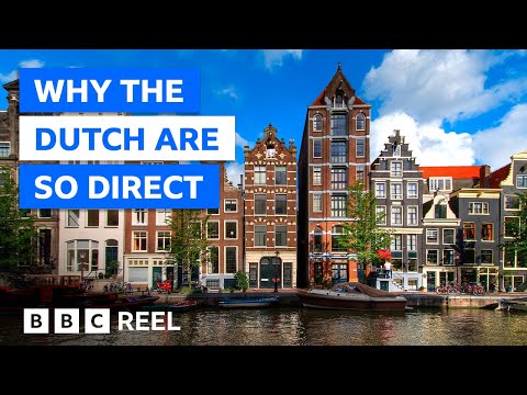 Why the Dutch always say what they mean – BBC REEL