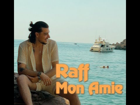Raff - Mon Amie
