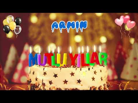 ARMiN iyi ki doğdun – Mutlu Yıllar