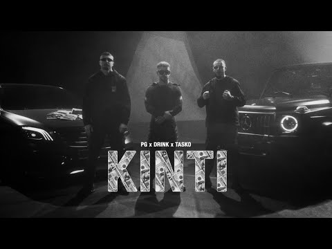 PG & DRINK feat. TASKO - KINTI (Official 4K Video) prod. by BLAJO