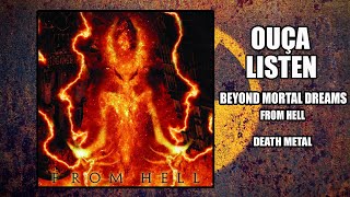 Download lagu Beyond Mortal Dreams - From Hell [Full Album 2008] mp3