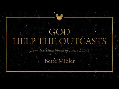 Disney Greatest Hits ǀ God Help The Outcasts - Bette Midler