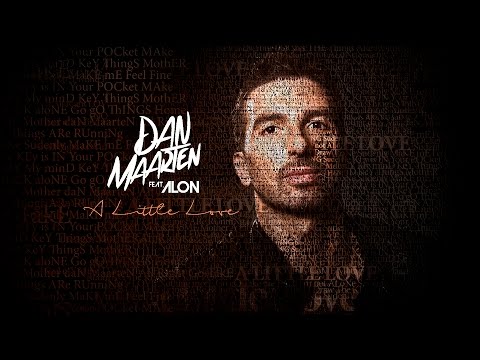 Dan Maarten feat. Alon - A Little Love (Official Video UHD 4K)