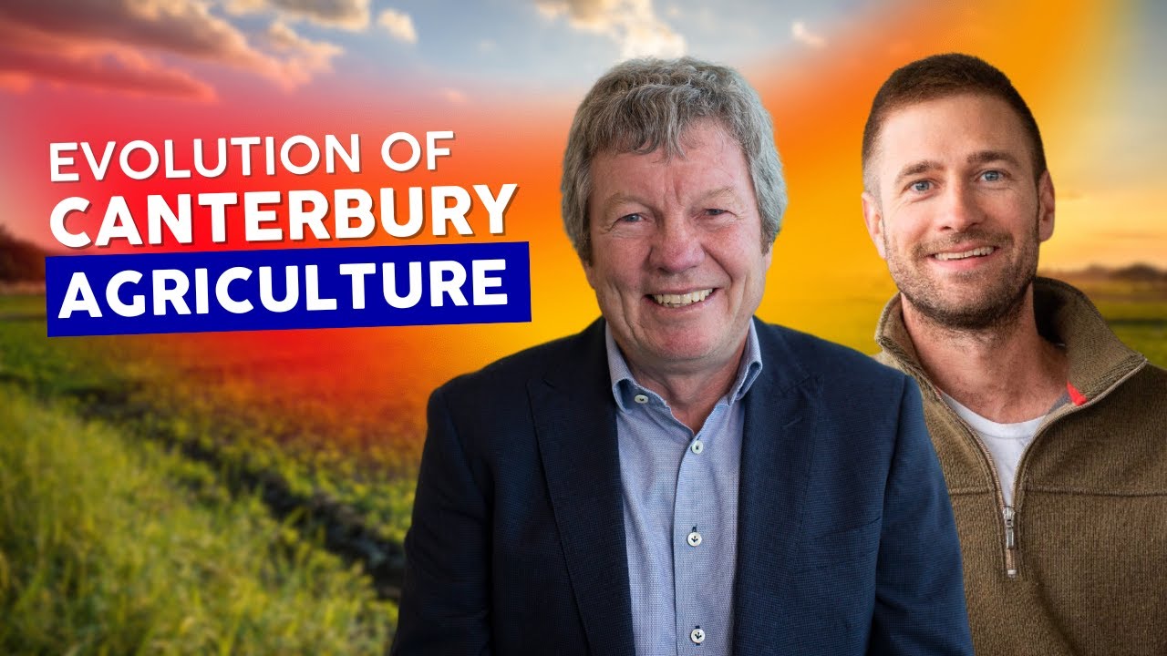 Andy Macfarlane: Evolution of Canterbury Agriculture | Ep. 60