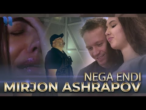 Mirjon Ashrapov - Nega endi (Official Music Video) producer Xamdam Sobirov