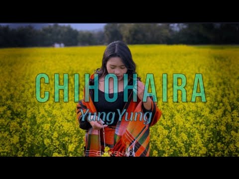 Chihohaira - YungYung Lyric video /original Guru Rewben mashangva #tangkhulsongs #tangkhul  #lyrics