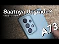 Samsung Galaxy A73 Is More Than 3 Years Old Time To Upgrade