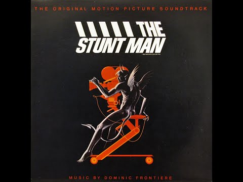 Dominic Frontiere – The Stunt Man (The Original Motion Picture Soundtrack) (1980)