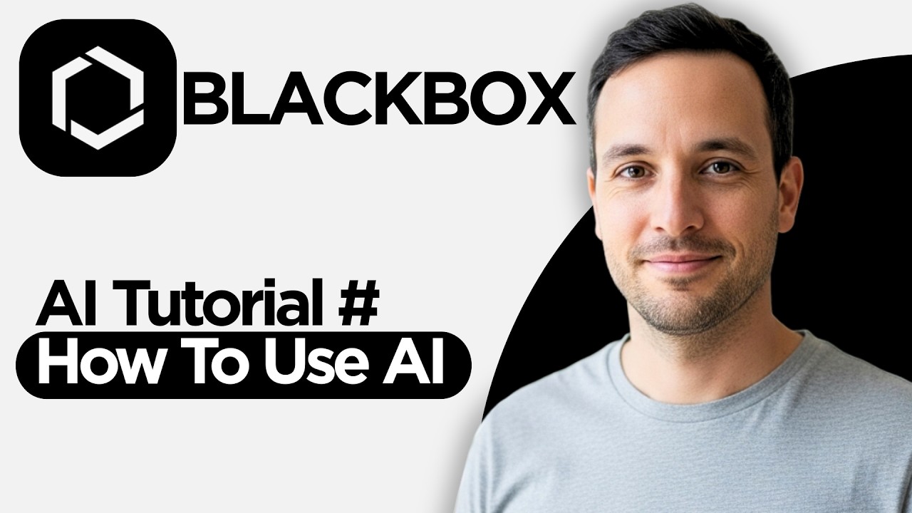BlackBox AI tutorial