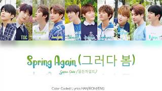 Golden Child (골든차일드) - Spring Again (그러다 봄) {Color Coded Lyrics Han|Rom|Eng}