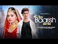 Iss Baarish Mein Heart Touching Love Story Yasser D Neeti M Prashant Beauty PRASV Creation