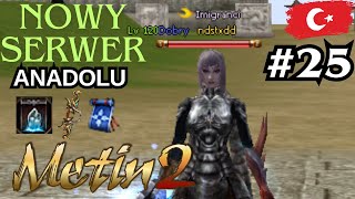 Miniaturka - Metin2 Anadolu pl #25 - Gorączka Metin i dodawanie żywiołów i max lvl? #anadolu